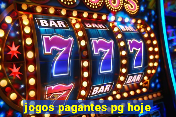 jogos pagantes pg hoje